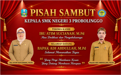SERAH TERIMA JABATAN KEPALA SEKOLAH LAMA DENGAN PLT KEPALA SEKOLAH BARU SMKN 3 PROBOLINGGO